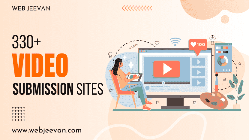 330+ Video Submission Sites 2024