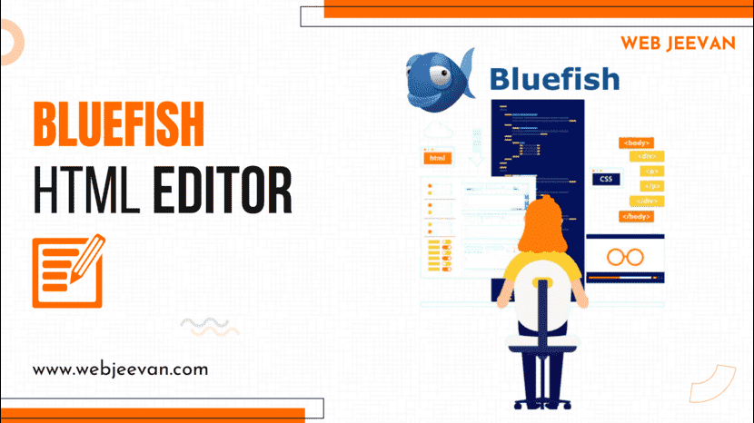 Bluefish HTML Editor