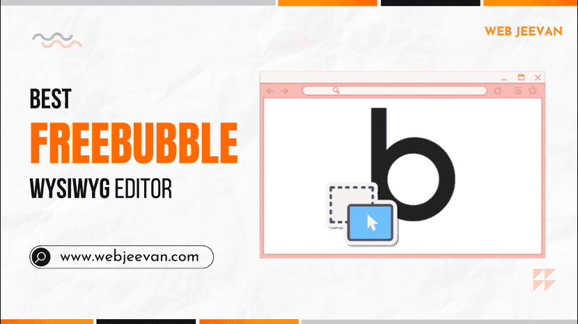 Best FreeBubble WYSIWYG Editor