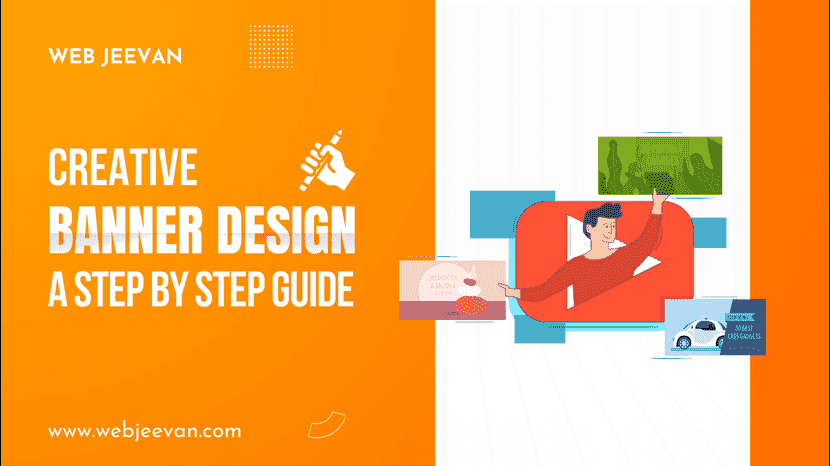 Creative Banner Design – A Step by Step Guide