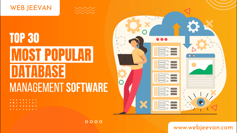 Top 30 Most Popular Database Management Software