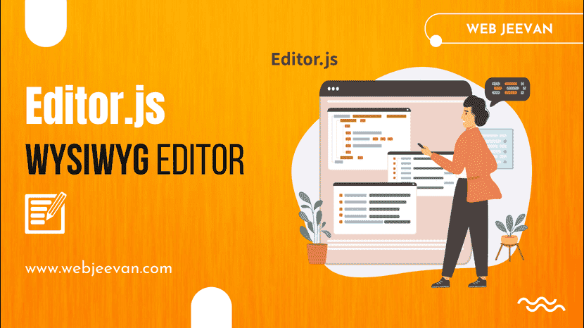 Editor.js WYSIWYG Editor