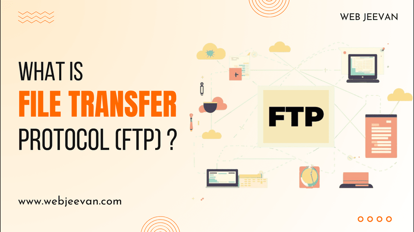 What is File Transfer Protocol (FTP)?