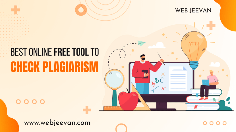 Best Online Free Tool to Check Plagiarism 2024