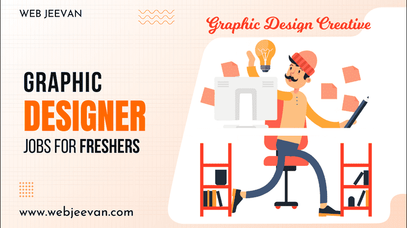 Graphic Designer Job for Freshers