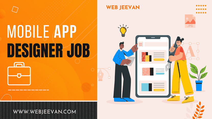 Mobile App Designer Job