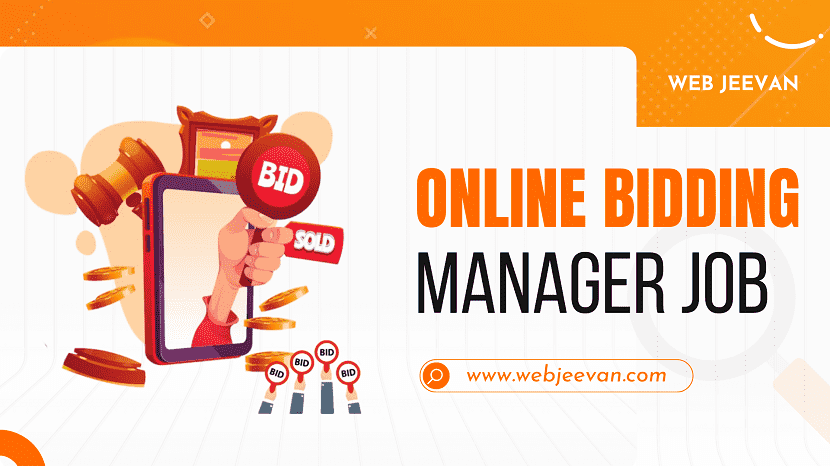 Online Bidding Manager Job