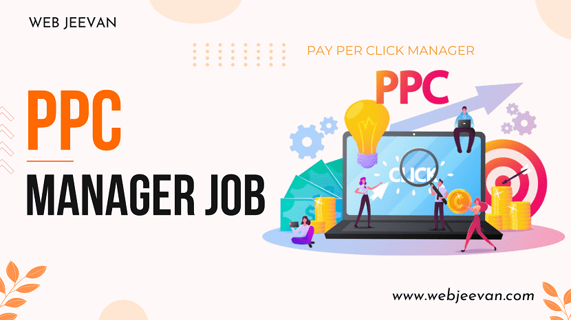 PPC Manager Job