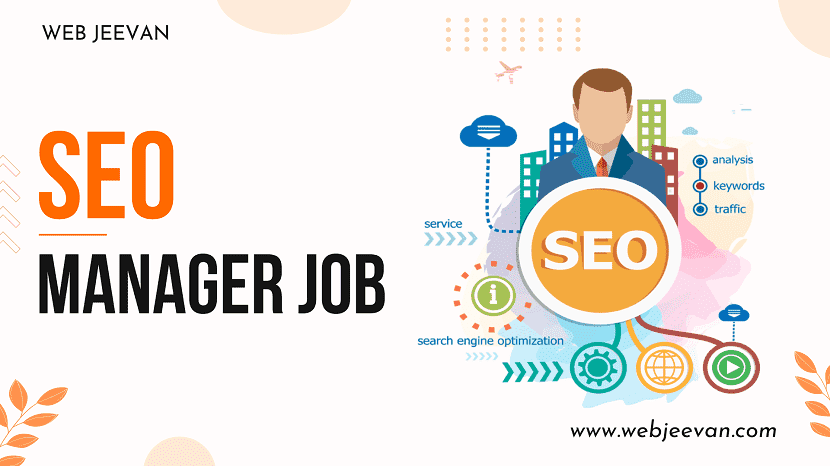 SEO Manager Job