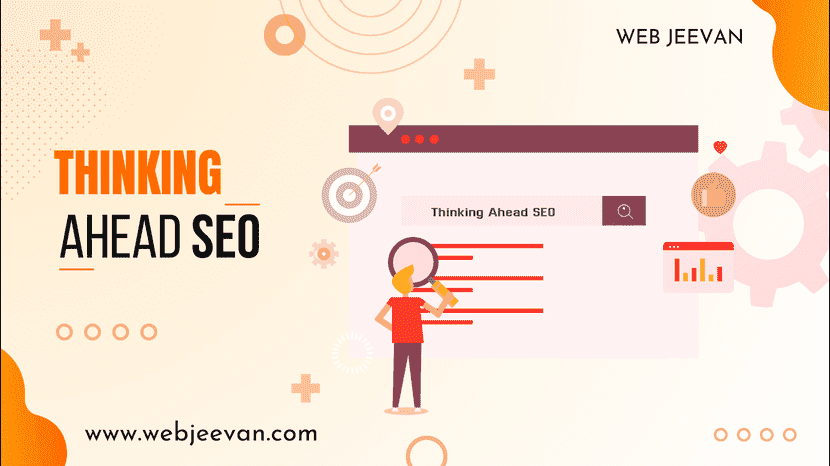 Thinking Ahead SEO