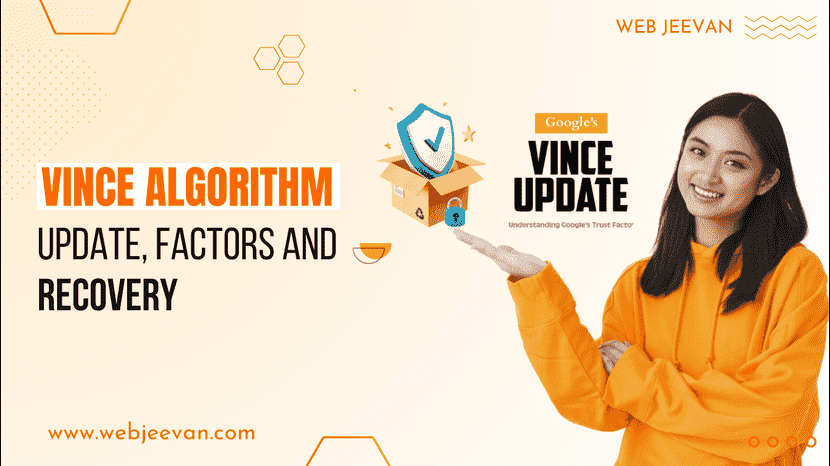 Vince Algorithm Update, Factors and Recovery