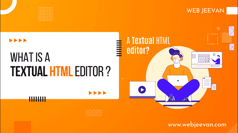 What is a Textual HTML editor?