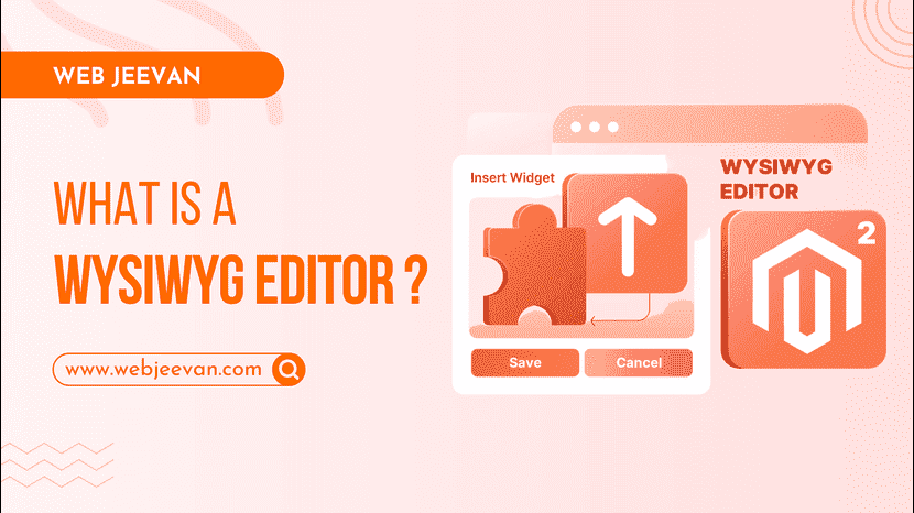 What is a WYSIWYG Editor?