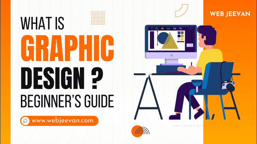 What is Graphic Design? Beginner’s Guide